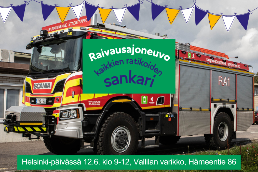 Raivausajoneuvo varikon pihalla, koristelippuja, teksti: Raivausajoneuvo kaikkien ratikoiden sankari, Helsinki-päivässä 12.6. klo 9-12, Vallilan varikko, Hämeentie 86.